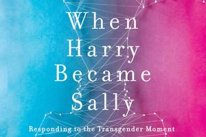 Cover of Ryan Anderson's book, When Harry Became Sally.