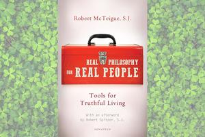 Cover of ‘Real Philosophy for Real People’ by Father Robert McTeigue