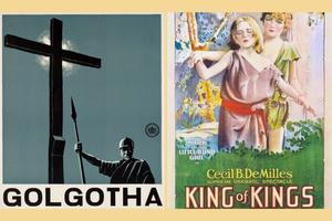 L to R: ‘Golgotha’ (1935) and ‘The King of Kings’ (1927) L to R: ‘Golgotha’ (1935) and ‘The King of Kings’ (1927)
