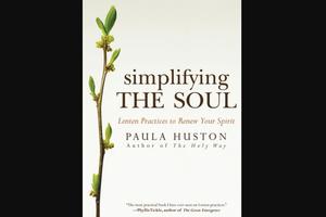 Cover of ‘Simplifying the Soul’ by Paula Huston