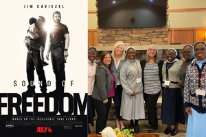 (L-R) Movie poster of 'Sound of Freedom. Deb O’Hara-Rusckowski, a former critical-care nurse and a special adviser to the ambassador on human trafficking for the Order of Malta’s Mission to the United Nations, surrounded by her team and religious sisters that play a key role in helping children overcome trauma.