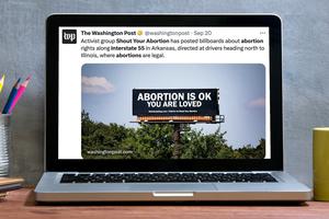 A billboard placed by the activist group Shout Your Abortion is seen in this Sept. 20 Washington Post tweet on Twitter/X. 