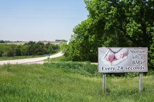 A pro-life sign is seen on a roadside in Agnew, Nebraska, on May 14, 2024. 
