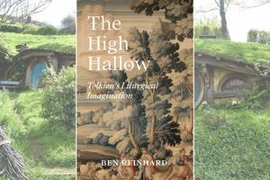Book cover of ‘The High Hallow: Tolkien’s Liturgical Imagination’