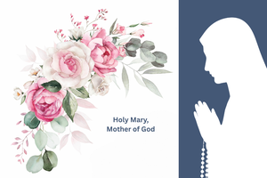 Catholics love Our Lady.
