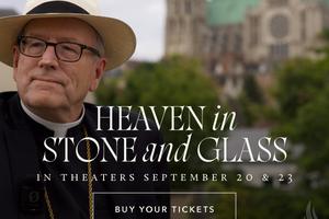 Bishop Robert Barron takes viewers through 5 Catholic cathedrals in his new documentary coming to theaters in September.